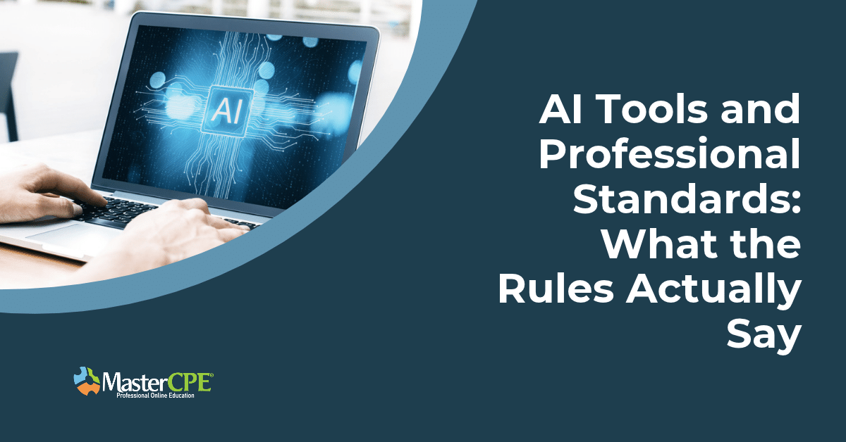 AI Tools and Professional Standards: What the Rules Actually Say