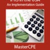 IFRS in the U.S.A.: An Implementation Guide