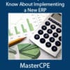 What Every CFO Should Know About Implementing a New ERP