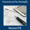Retirement Planning - Financial and Tax Strategies