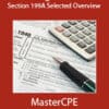 Passthrough Business Deduction - Section 199A Selected Overview